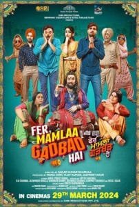 Pher Mamlaa Gadbad Hai (2024) AMZN Punjabi ORG Full Movie WEB-DL | 1080p | 720p | 480p | ESubs | Moviesflix